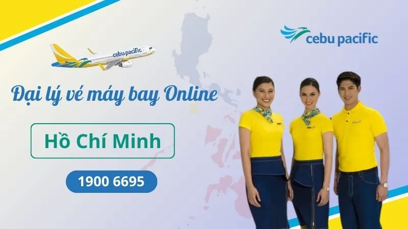 Đại lý Cebu Pacific Hồ Chí Minh